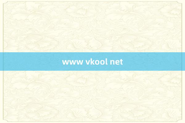 www vkool net