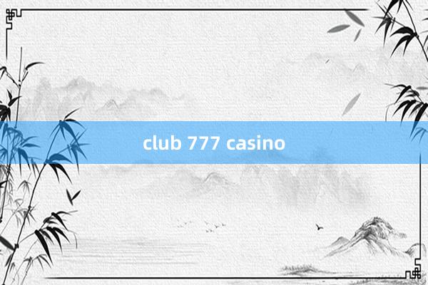 club 777 casino