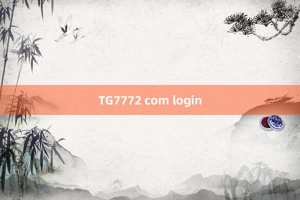 TG7772 com login