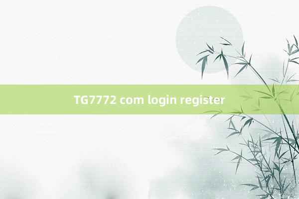 TG7772 com login register